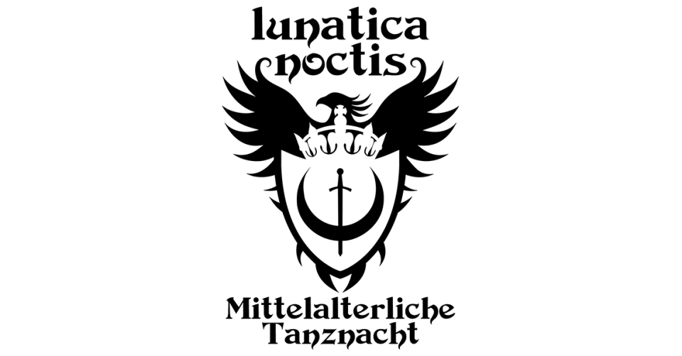 Lunatica Noctis - Mittelalterliche Tanznacht mit DJ MicDi